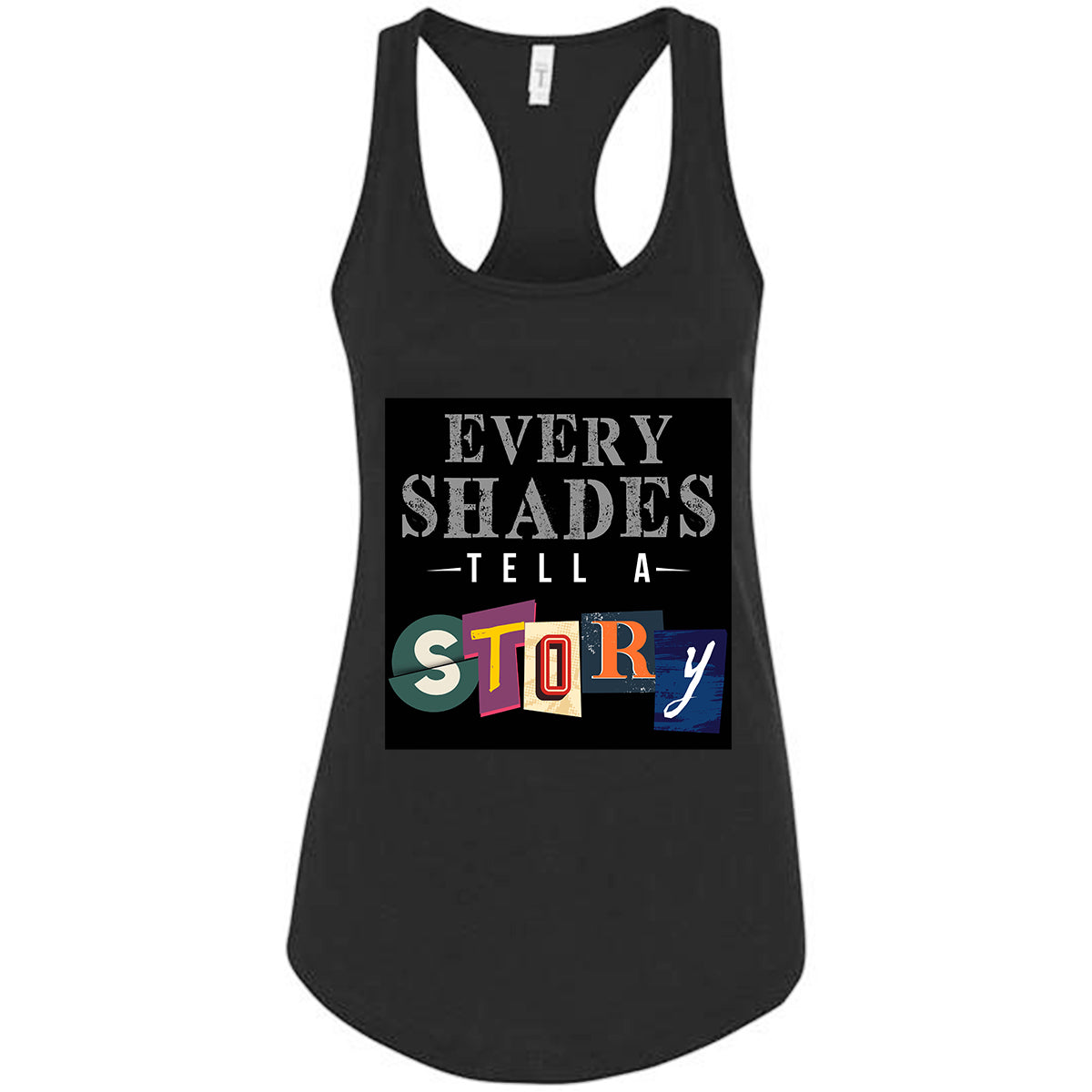 Every Shade Tells a Story