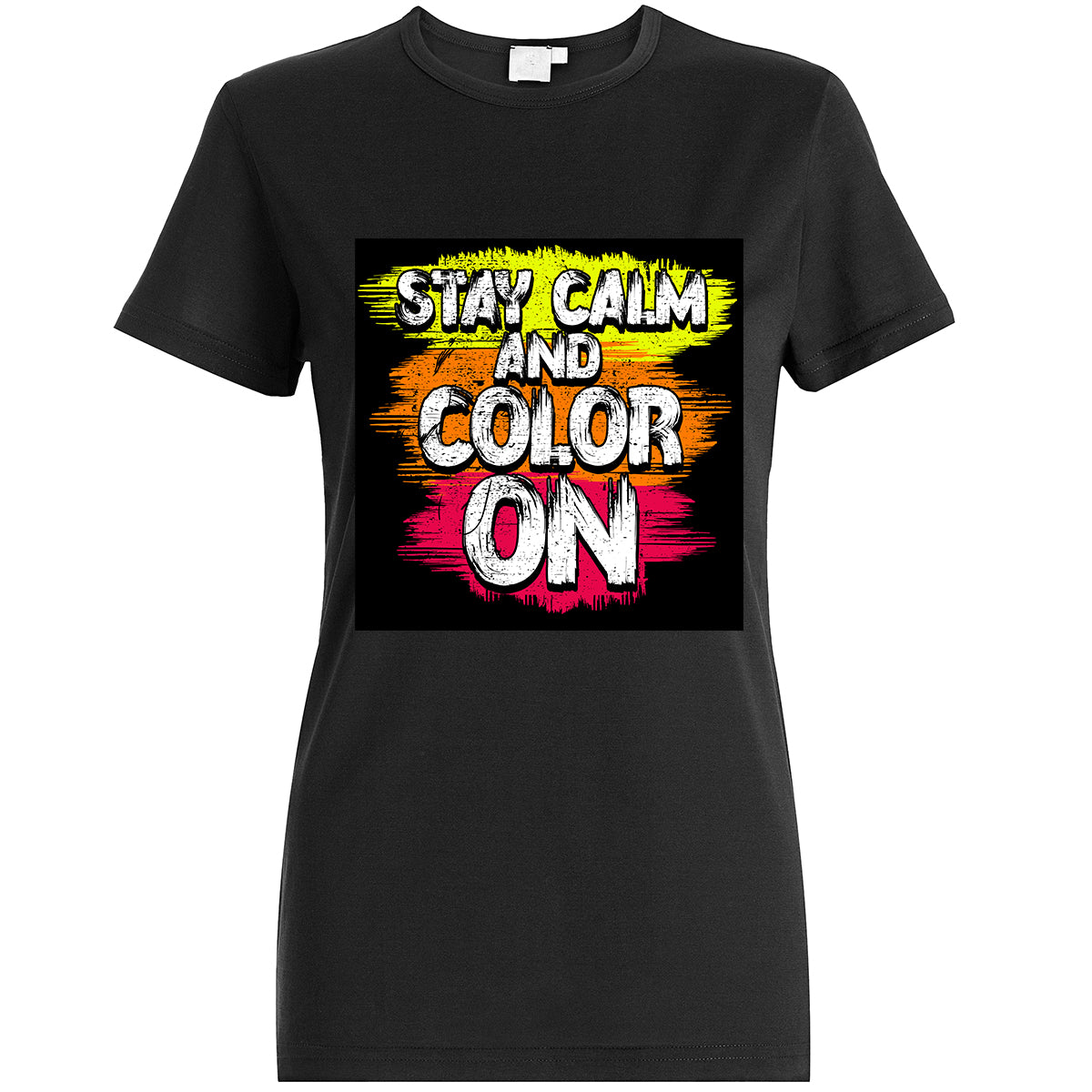 Stay calm and color on Tshirt