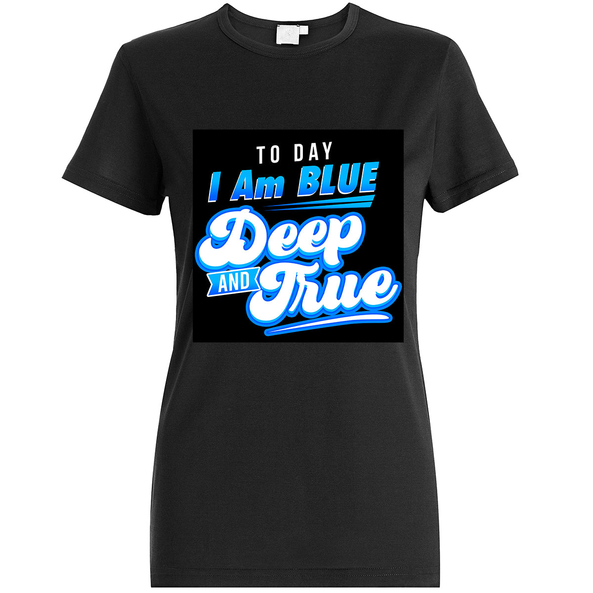 Today I Am Blue Deep And True